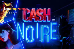 Cash Noire